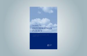Cover der Zeitschrift "Journal of Information Policy", Vol 11/2021