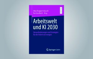 Buchcover "Arbeitswelt und KI 2030"
