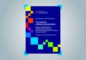 Cover des Arbeitspapiers 52: The European Communication (Dis)Order. Mapping the Media-Relevant European Legislative Acts and Identification of Dependencies, Interface Areas and Conflicts